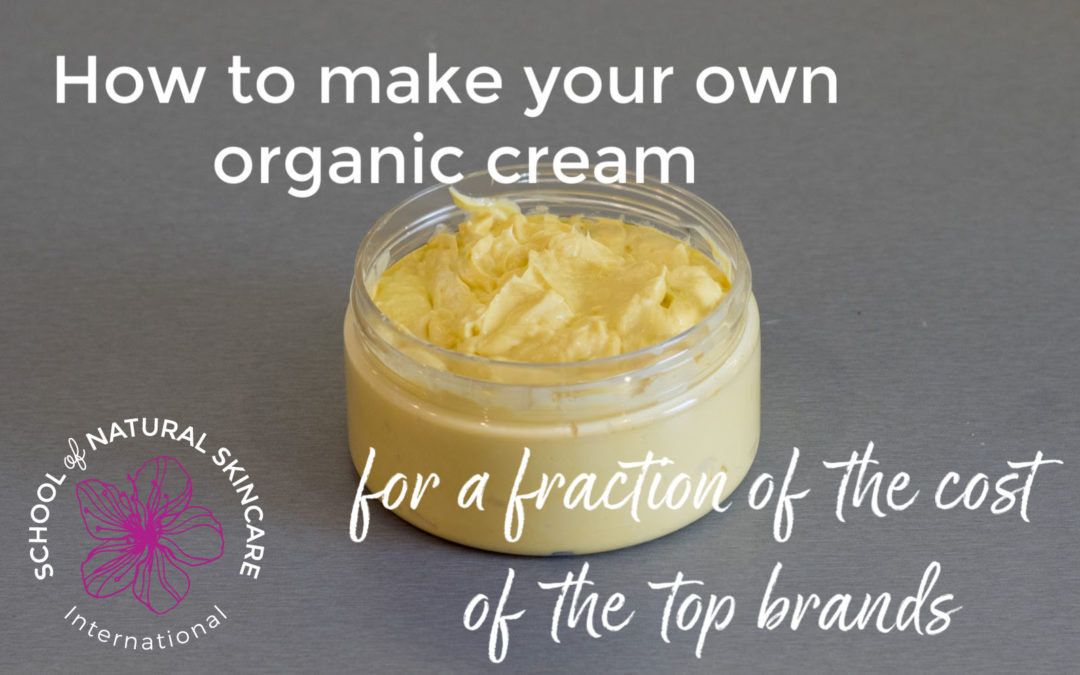 How to make your own organic cream for a fraction of the cost of the top brands