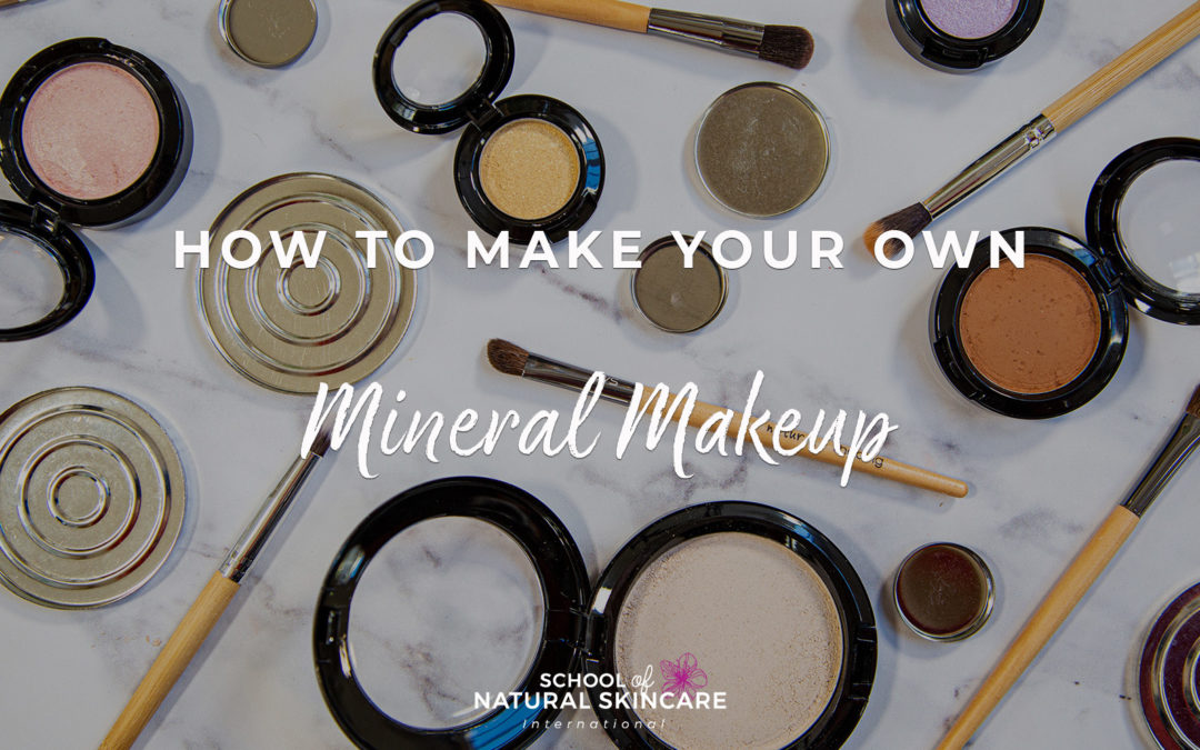 How to Make Your Own Mineral Makeup