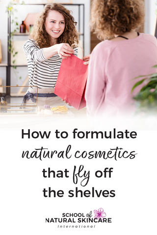 How to formulate natural cosmetics that fly off the shelves Skincare Formulation 