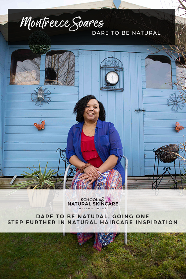 Dare to be Natural; Going One Step Further in Natural Haircare Inspiration Student success stories 